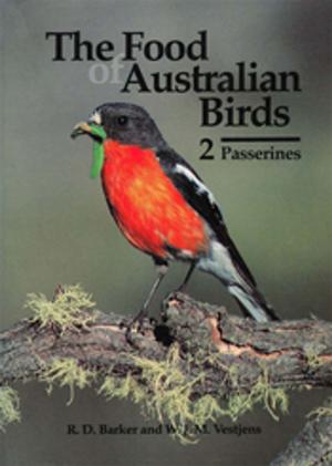 Cover of The Food of Australian Birds 2. Passerines