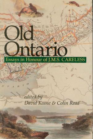 Cover of the book Old Ontario by Charles Sauriol