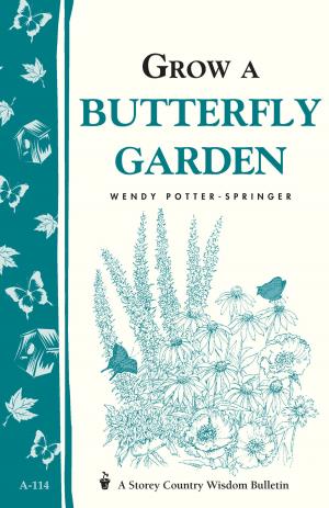 Cover of the book Grow a Butterfly Garden by Anne Larkin Hansen, Mike Severson, Dennis L. Waterman