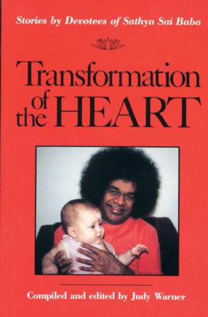 Cover of the book Transformation of the Heart: Stories by Devotees of Sathya Sai Baba by Susannah Seton, 