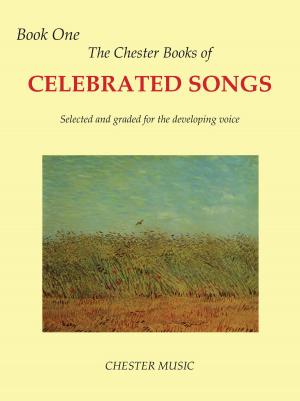 Book cover of The Chester Book Of Celebrated Songs: Book 1 (Voice & Piano)