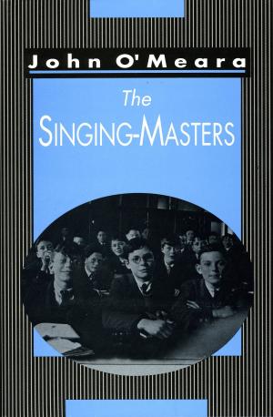 Cover of the book The Singing Masters by Donnchadh Ã“ CorrÃ¡in, Fidelma Maguire
