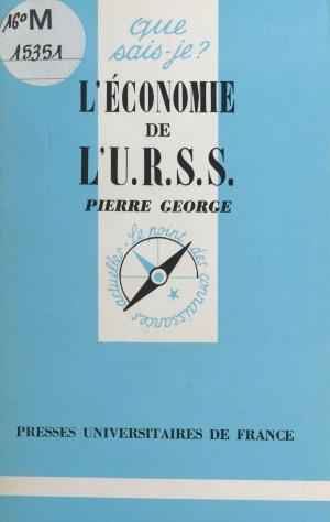 Cover of the book L'économie de l'U.R.S.S. by Michel Feuillet