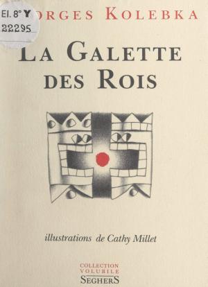Cover of the book La galette des rois by Jeanne Bourin