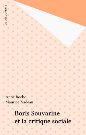 Cover of the book Boris Souvarine et la critique sociale by Jacques Chonchol