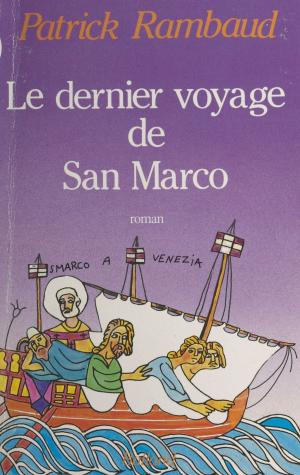 bigCover of the book Le dernier voyage de San Marco by 