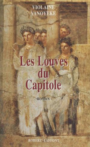 Cover of the book Les louves du Capitole by Tony Cartano