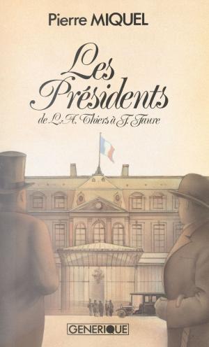 Book cover of Les présidents de la République