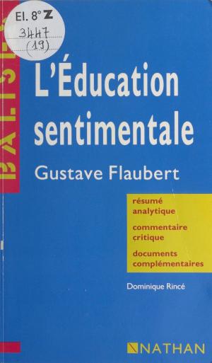 Cover of the book L'éducation sentimentale by Michel Privat de Garilhe, Paul Angoulvent
