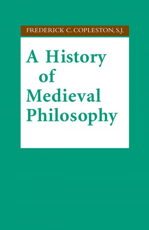 Cover of the book A History of Medieval Philosophy by Frederick C. Copleston, S.J., University of Notre Dame Press