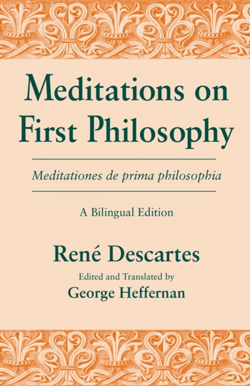 Cover of the book Meditations on First Philosophy/ Meditationes de prima philosophia by René Descartes, University of Notre Dame Press