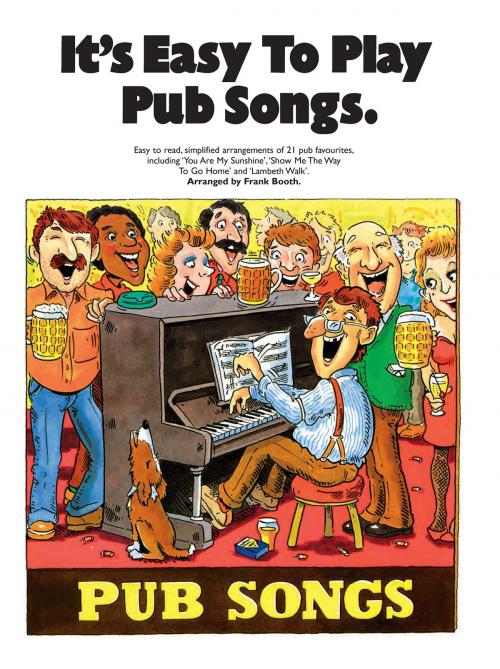 Cover of the book It's Easy to Play Pub Songs by Wise Publications, Music Sales Limited