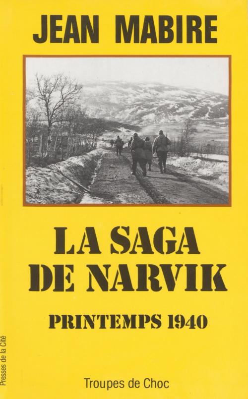 Cover of the book La Saga de Narvik by Jean Mabire, Presses de la Cité (réédition numérique FeniXX)
