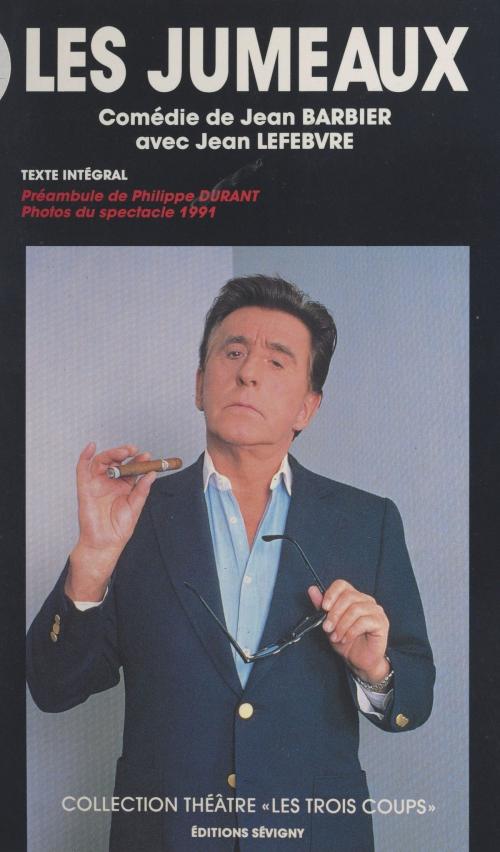 Cover of the book Les jumeaux by Jean Barbier, Philippe Durant, FeniXX réédition numérique