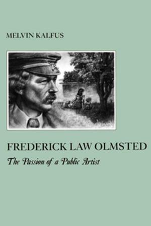 Cover of the book Frederick Law Olmstead by Stephen Sharot