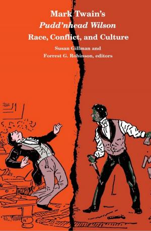 Cover of the book Mark Twain's Pudd'nhead Wilson by Catherine M. Eagan, Sean Griffin, Natasha Casey, Maria Pramaggiore