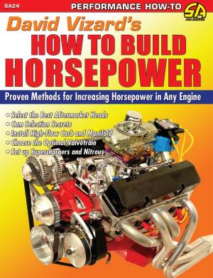 Cover of the book David Vizard's How to Build Horsepower by Pat Ganahl