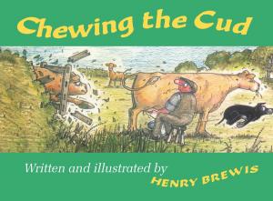 Cover of the book Chewing the Cud by Esther Spurrill Jones