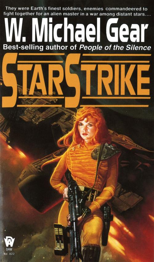 Cover of the book Starstrike by W. Michael Gear, DAW