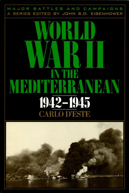 Cover of the book World War II in the Mediterranean, 1942-1945 by Carlo D'Este, Algonquin Books