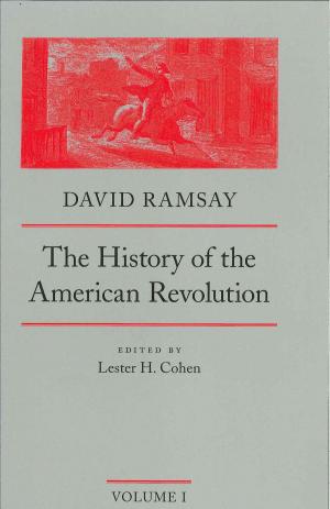 Cover of the book The History of the American Revolution by Frédéric Bastiat