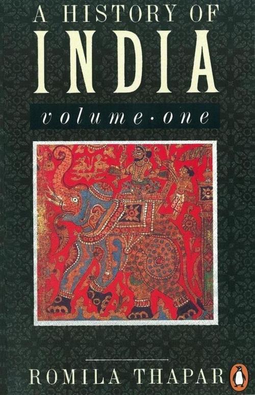 Cover of the book A History of India by Romila Thapar, Penguin Books Ltd