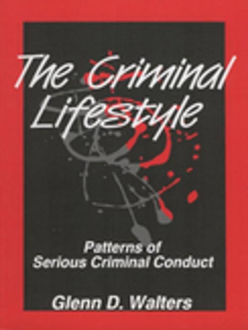 Cover of the book The Criminal Lifestyle by Glenn D. Walters, SAGE Publications