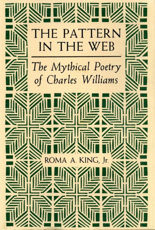 Cover of the book The Pattern in the Web by Roma A. King Jr., The Kent State University Press