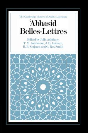 Cover of the book Abbasid Belles Lettres by Samuel Hollander