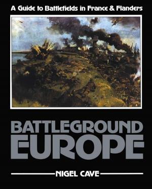 Cover of the book Battleground Europe by L F E Coombs