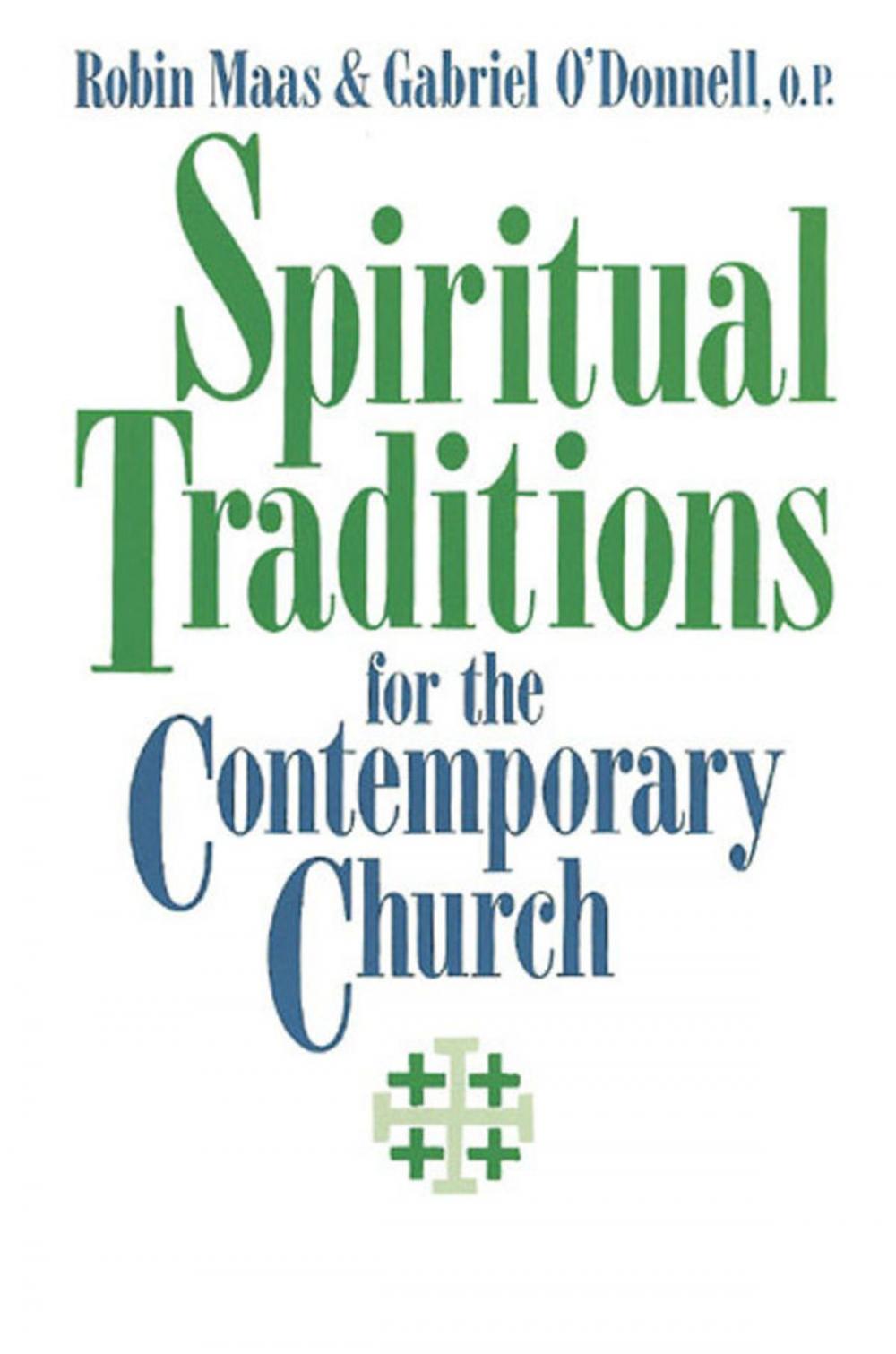 Big bigCover of Spiritual Traditions for the Contemporary Church