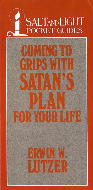 Cover of the book Coming to Grips with Satan's Plan For Your Life by Trevin Wax