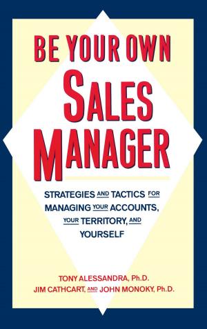 Cover of the book Be Your Own Sales Manager by Dr. Seymour Diamond, Amy Diamond