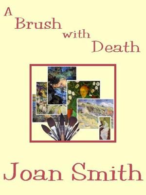 Cover of the book A Brush with Death by Joan Vincent
