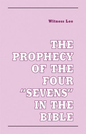 Book cover of The Prophecy of the Four "Sevens" in the Bible