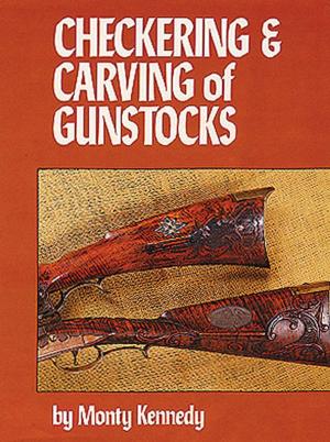 Book cover of Checkering & Carving of Gunstocks