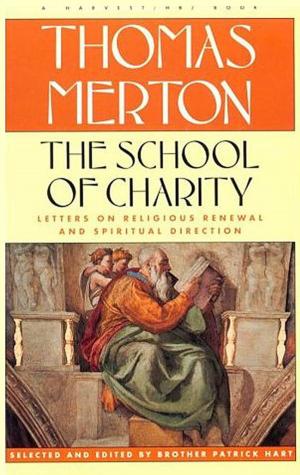 Cover of the book The School of Charity by Jonathan Rosen