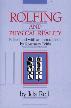 Cover of the book Rolfing and Physical Reality by Christopher Burn