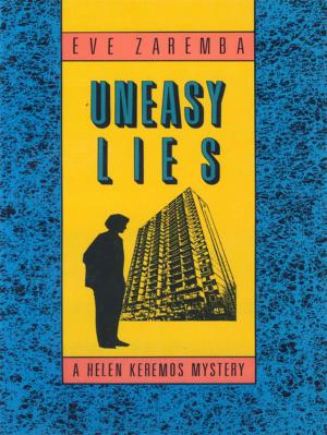 Cover of the book Uneasy Lies by The Leave Out Violence Teens, Brenda Proulx