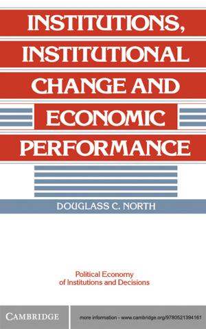 Book cover of Institutions, Institutional Change and Economic Performance