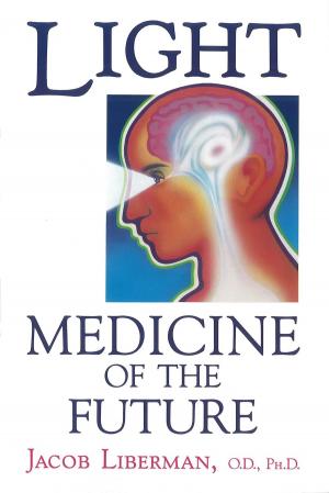 Book cover of Light: Medicine of the Future