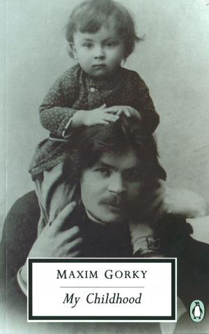 Cover of the book My Childhood by Unknown