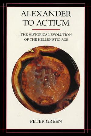 Cover of the book Alexander to Actium by Nicole von Germeten