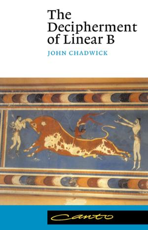 Cover of the book The Decipherment of Linear B by Edward Bryant