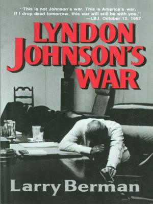 Cover of the book Lyndon Johnson's War: The Road to Stalemate in Vietnam by Norton Professional Books