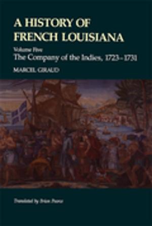 Cover of the book A History of French Louisiana by Oscar W. Winzerling