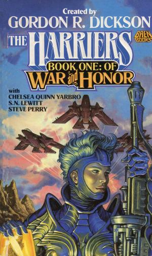 Cover of the book The Harriers Book One: Of War and Honor by Jann Burner