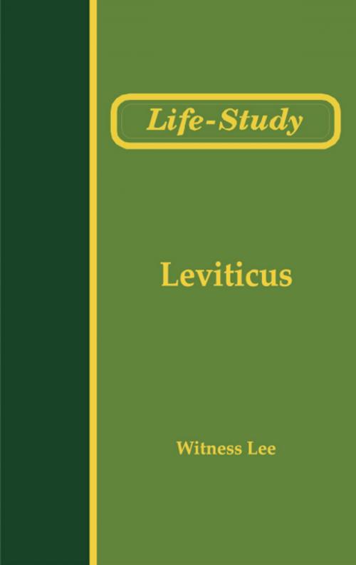 Cover of the book Life-Study of Leviticus by Witness Lee, Living Stream Ministry