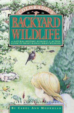 Cover of Colorado's Backyard Wildlife