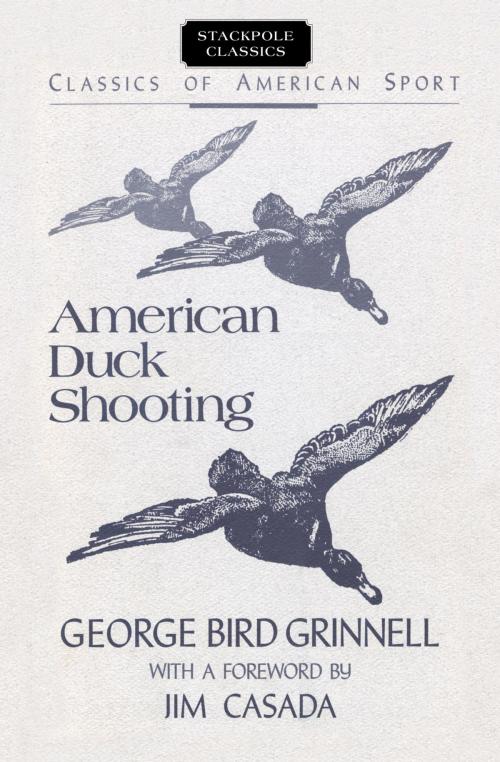 Cover of the book American Duck Shooting by George Bird Grinnell, Stackpole Books